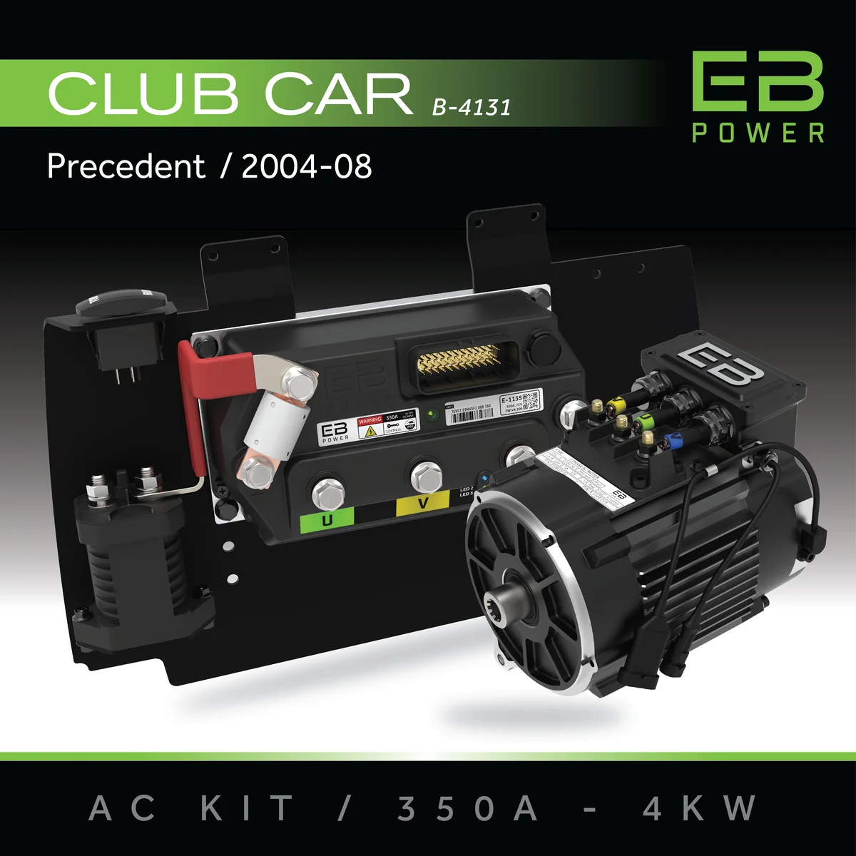 eb power ac kit / 350a + 4kw (great torque) / club car precedent / 2004 08 EB Power AC Kit / 350A + 4kW (GREAT TORQUE) / Club Car Precedent / 2004-08