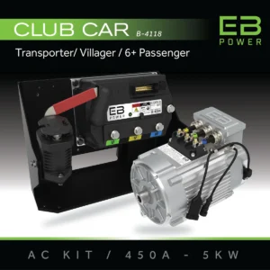 EB Power AC Kit / 450A + 5kW (BETTER TORQUE) / Club Car Transporter/Villager / 6 Passenger